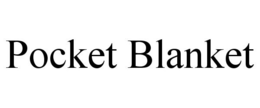 POCKET BLANKET trademark