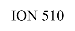 ION 510 trademark