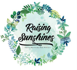 RAISING SUNSHINES NATURAL'S BABY PRODUCT MADE WITH LOVE trademark