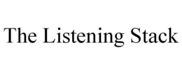 THE LISTENING STACK trademark
