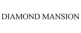 DIAMOND MANSION trademark
