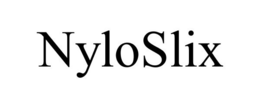 NYLOSLIX trademark