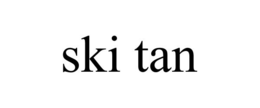 SKI TAN trademark