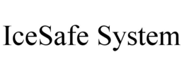 ICESAFE SYSTEM trademark