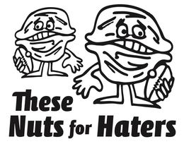 THESE NUTS FOR HATERS trademark