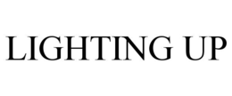 LIGHTING UP trademark