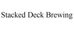 STACKED DECK BREWING trademark
