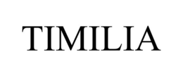 TIMILIA trademark