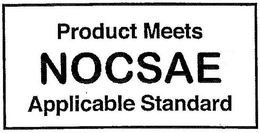 PRODUCT MEETS NOCSAE APPLICABLE STANDARD trademark