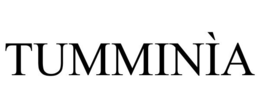 TUMMINÌA trademark
