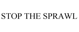 STOP THE SPRAWL trademark