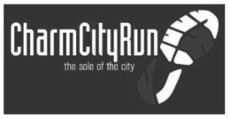 CHARM CITY RUN THE SOLE OF THE CITY trademark