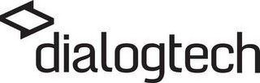 DIALOGTECH trademark