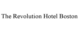 THE REVOLUTION HOTEL BOSTON trademark