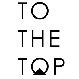 TO THE TOP trademark