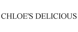 CHLOE'S DELICIOUS trademark