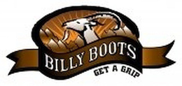 BILLY BOOTS GET A GRIP trademark