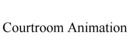 COURTROOM ANIMATION trademark