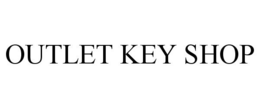 OUTLET KEY SHOP trademark