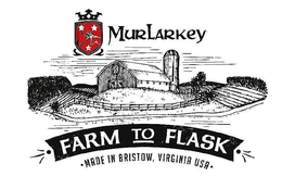 FARM TO FLASK, · MADE IN BRISTOW, VIRGINIA, USA · trademark