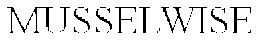 MUSSELWISE trademark