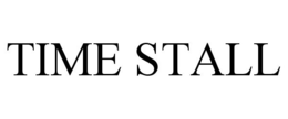 TIME STALL trademark