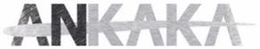 ANKAKA trademark