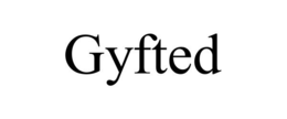 GYFTED trademark