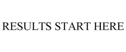 RESULTS START HERE trademark