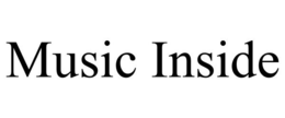 MUSIC INSIDE trademark