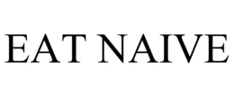 EAT NAIVE trademark
