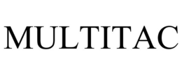 MULTITAC trademark