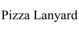 PIZZA LANYARD trademark