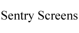 SENTRY SCREENS trademark
