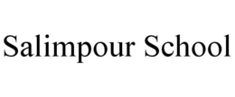 SALIMPOUR SCHOOL trademark
