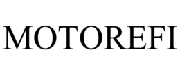 MOTOREFI trademark