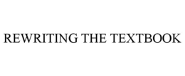 REWRITING THE TEXTBOOK trademark