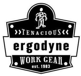 ERGODYNE TENACIOUS WORK GEAR EST. 1983 trademark