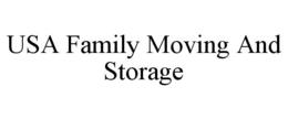 USA FAMILY MOVING AND STORAGE trademark