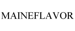 MAINEFLAVOR trademark