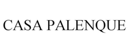 CASA PALENQUE trademark