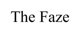 THE FAZE trademark