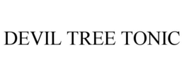 DEVIL TREE TONIC trademark