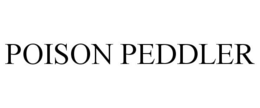 POISON PEDDLER trademark