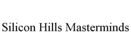 SILICON HILLS MASTERMINDS trademark