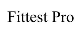 FITTEST PRO trademark