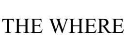 THE WHERE trademark
