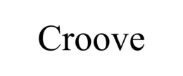 CROOVE trademark