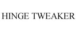 HINGE TWEAKER trademark