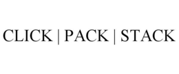 CLICK | PACK | STACK trademark